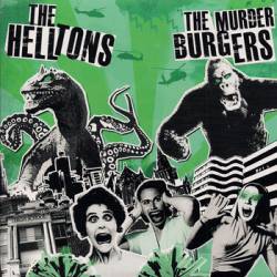 The Murderburgers : The Helltons - The Murderburgers